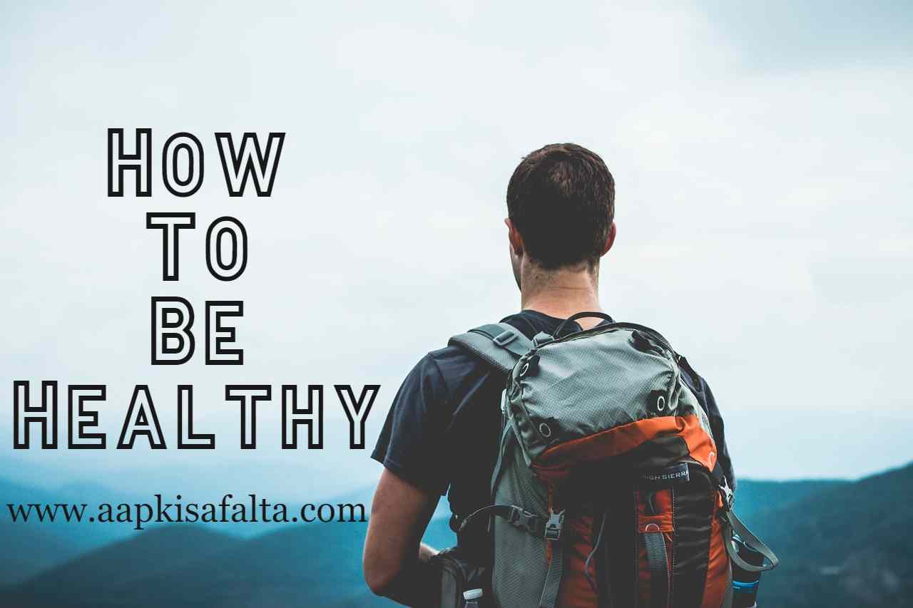 how to be healthy hindi
